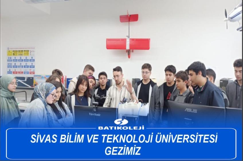Bilim Ve Teknoloji Üniversitesi Gezimiz