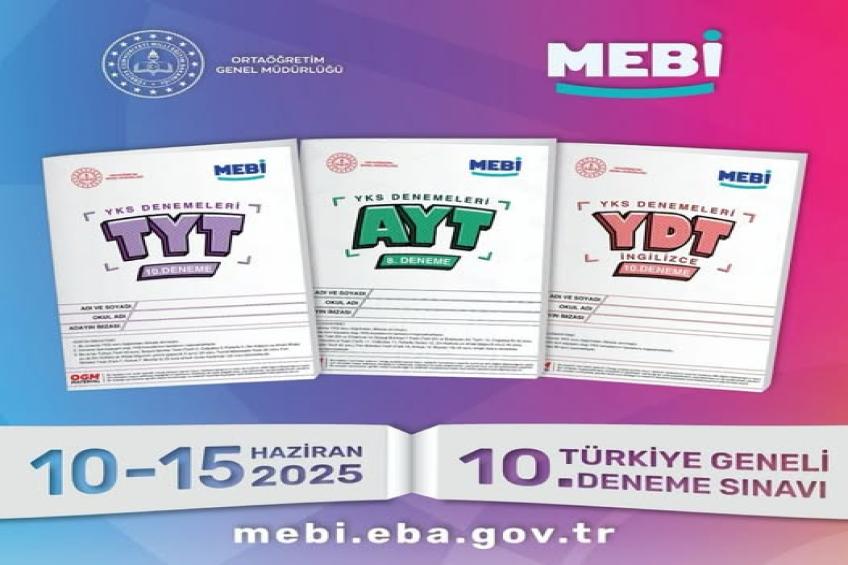 MEBİ PLATFORMU ÜZERİNDEN 10.DENEME SINAVI 10-15 HAZİRAN 2025 