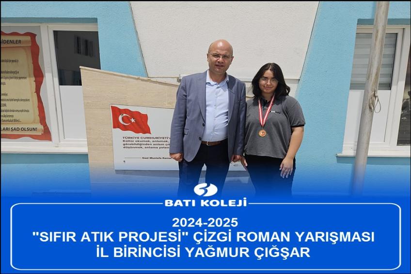 SIFIR ATIK ÇİZGİ ROMAN YARIŞMASI İL BİRİNCİMİZ