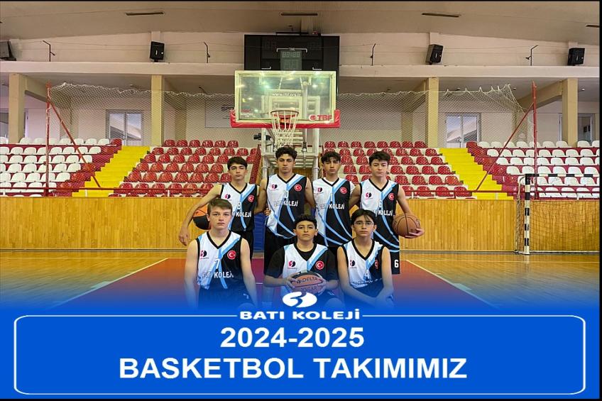 BASKETBOL TAKIMIMIZ