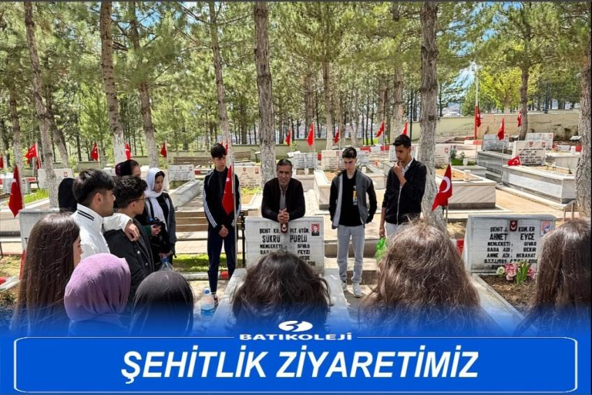 ÖĞRENCİLERİMİZ İLE ŞEHİTLİK ZİYARETİMİZ