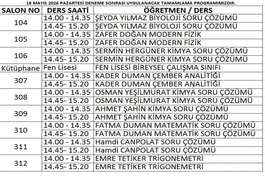 18.05.2026 DENEME SONRASI TAMAMLAMA PROGRAMIMIZ